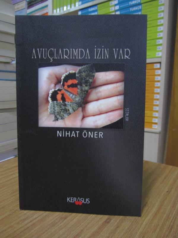 Avuçlarımda İzin Var - Nihat Öner