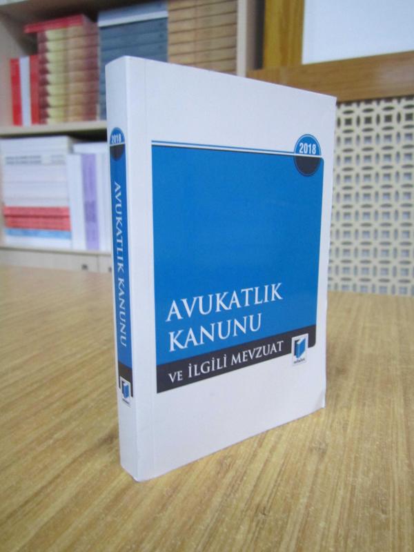 Avukatlık Kanunu 2018 / Adalet Yayınevi