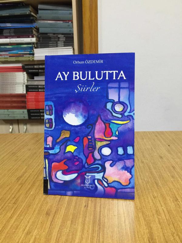 Ay Bulutta (Şiirler) - Orhan Özdemir