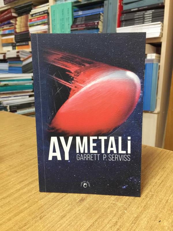 Ay Metali - Garrett P. Serviss