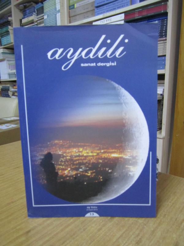 Aydili Sanat Dergisi - Sayı 13 - ( 23 Eylül 2013 )