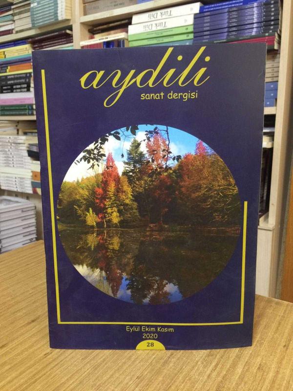 Aydili Sanat Dergisi - Sayı 28 - ( Eylül Ekim Kasım 2020 )