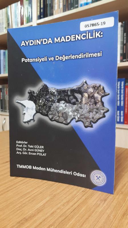 Aydın'da Madencilik Potansiyeli ve Değerlendirilmesi