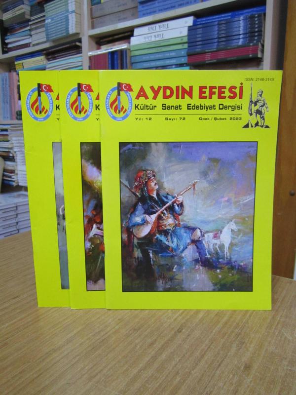 AYDIN EFESİ Dergisi -2023 Yılı 3 Sayı TAKIM (Sayılar: 72-73-74)