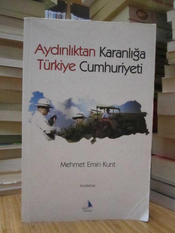 Aydınlıktan Karanlığa Türkiye Cumhuriyeti