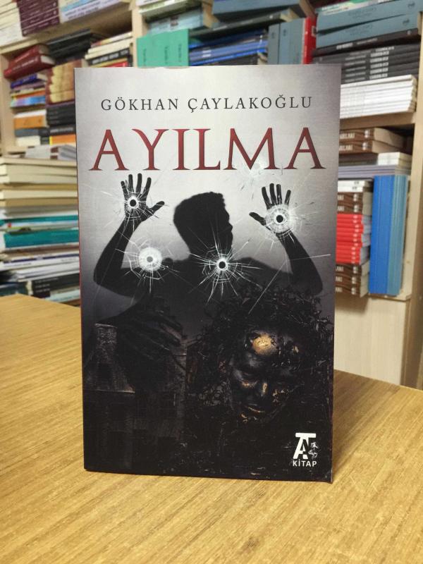 Ayılma - Gökhan Çaylakoğlu