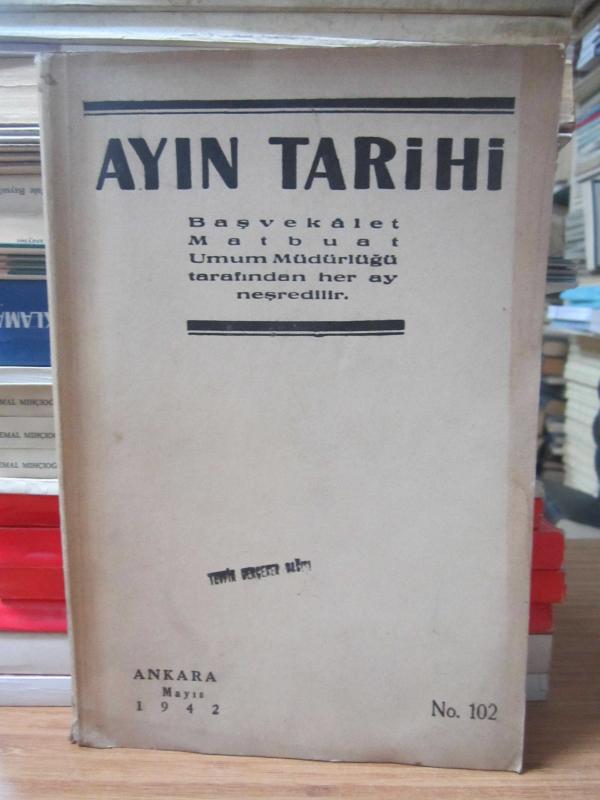 Ayın Tarihi - Sayı 102 - Mayıs 1942