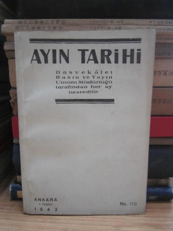 Ayın Tarihi - Sayı 120 - İkinci Teşrin 1943 - Kasım