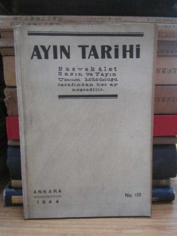 Ayın Tarihi - Sayı 133 - Birinci Kanun 1944 - Aralık