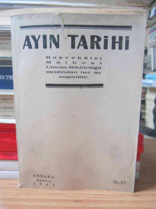 Ayın Tarihi - Sayı 93 - Ağustos 1941
