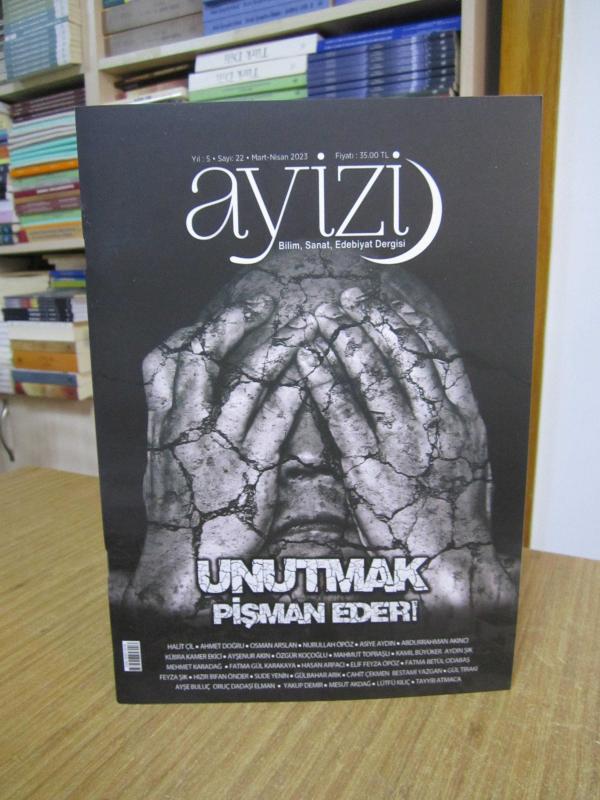 Ayizi Dergisi - Yıl 5 Sayı 22 - Mart Nisan 2023
