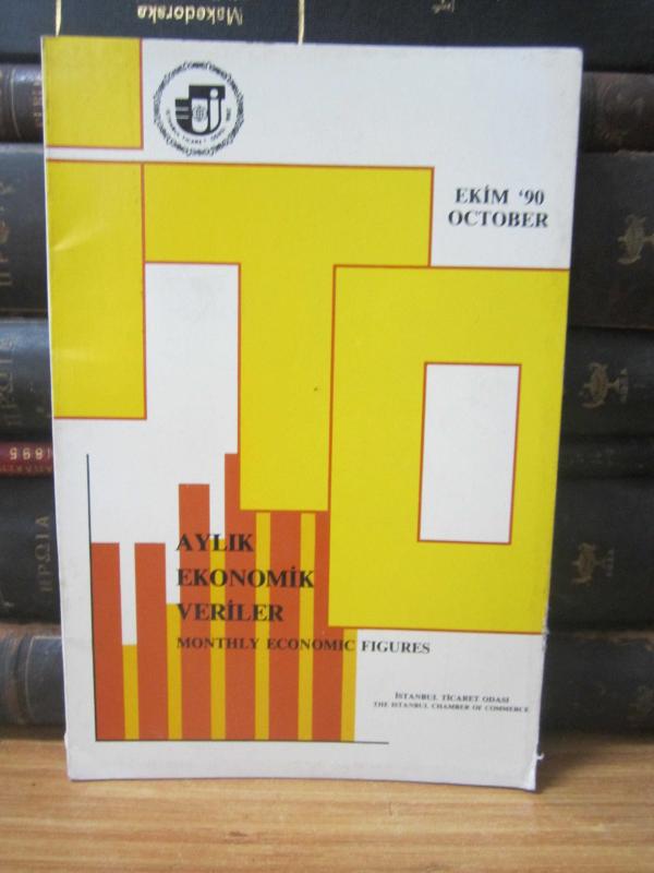 Aylık Ekonomik Veriler - Ekim 1990 - İstanbul Ticaret Odası