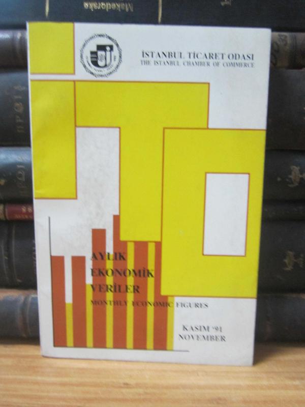 Aylık Ekonomik Veriler - Kasım 1991 - İstanbul Ticaret Odası