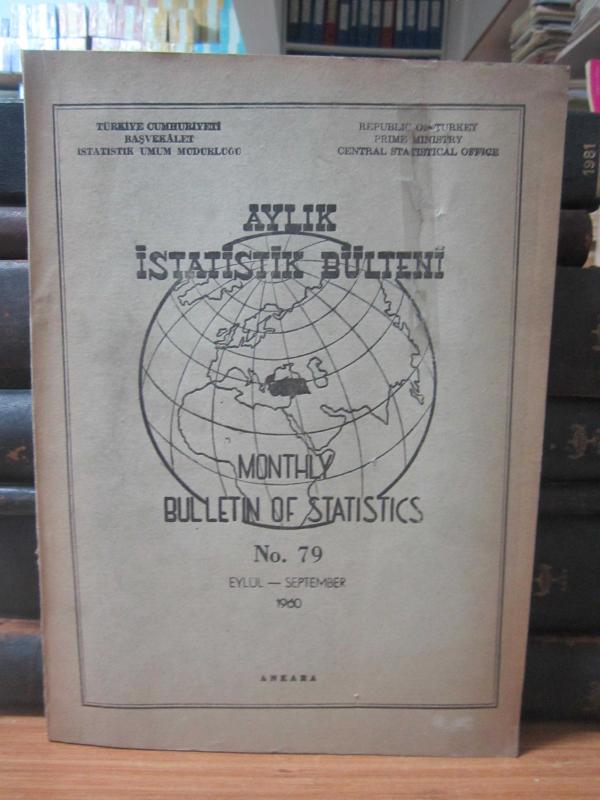 Aylık İstatistik Bülteni - Bulletin of Statistics – No 79 - Eylül/September 1960