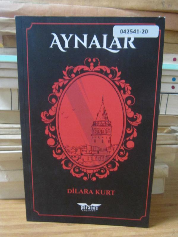 Aynalar - Dilara Kurt