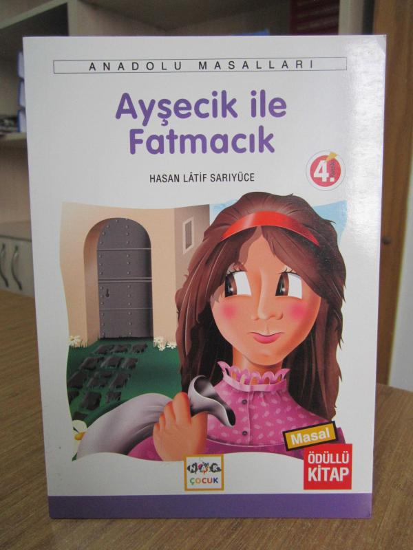 Ayşecik ile Fatmacık - Hasan Latif Sarıyüce [4.Baskı]