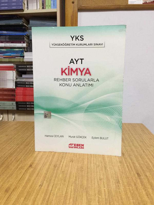 AYT Kimya Rehber Sorularla Konu Anlatımı Esen Yayınları