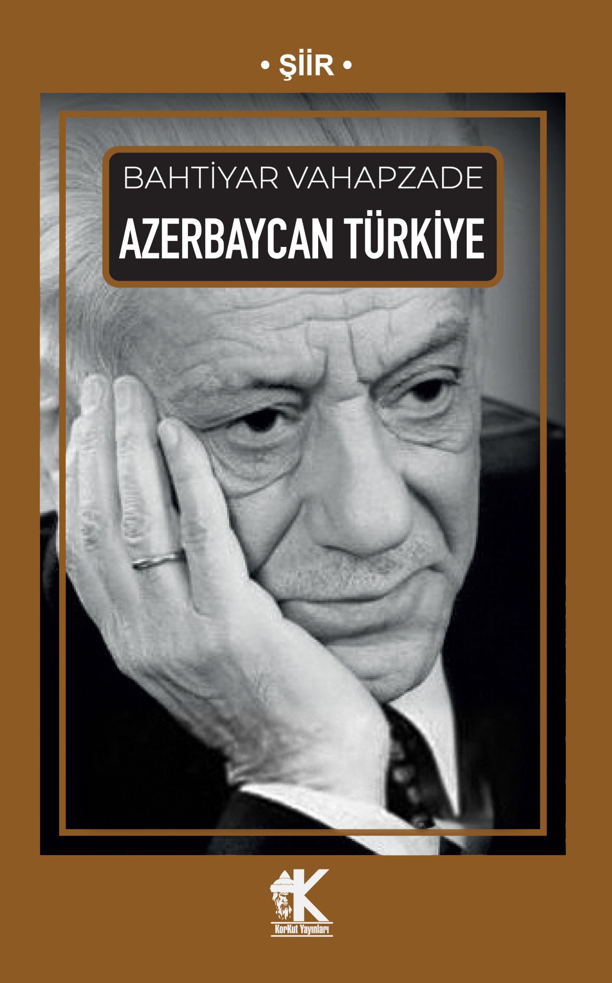 Azerbaycan Türkiye - Bahtiyar Vahapzade