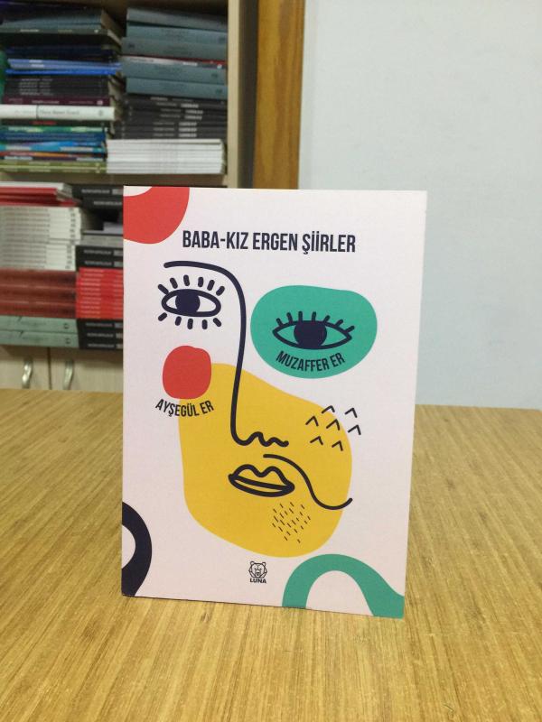 Baba Kız Ergen Şiirler - Ayşegül Er & Muzaffer Er