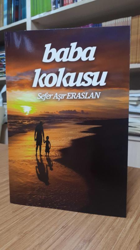 Baba Kokusu - Sefer Aşır Eraslan
