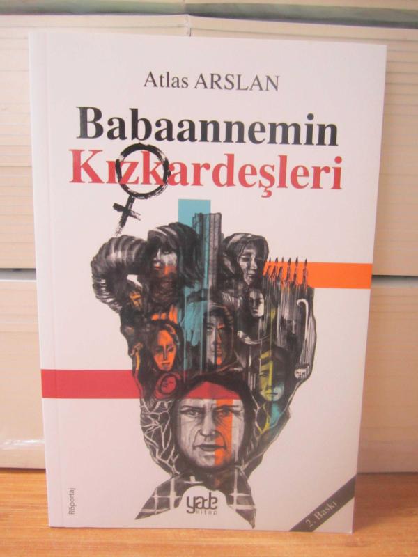 Babaannemin Kızkardeşleri (2.Baskı) - Atlas Arslan