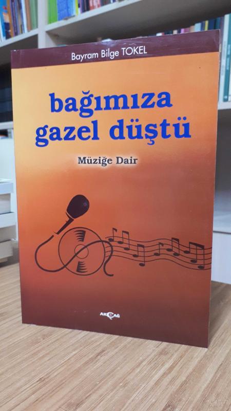 Bağımıza Gazel Düştü - Müziğe Dair