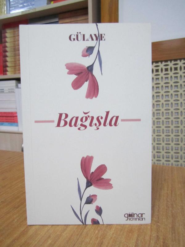Bağışla - Gülaye