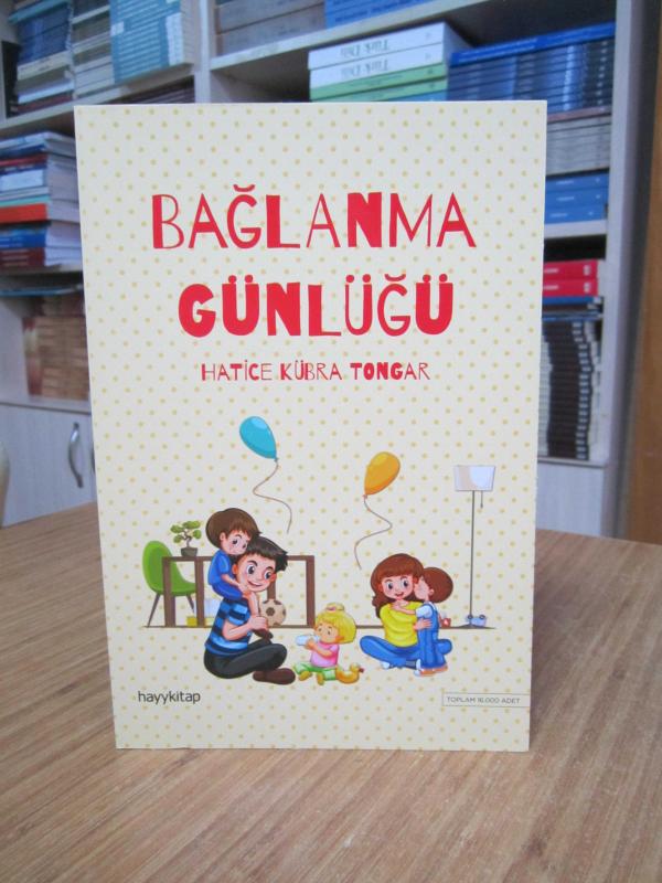 Bağlanma Günlüğü - Hatice Kübra Tongar