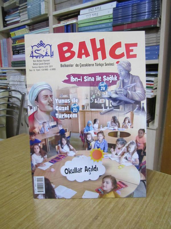 BAHÇE Balkanlar'da Çocukların Türkçe Sevinci - Sayı 18 - Temmuz Ağustos Eylül 2019
