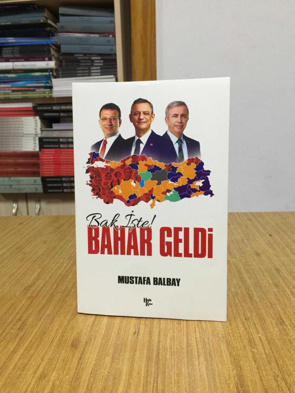 Bak İşte Bahar Geldi - Mustafa Balbay