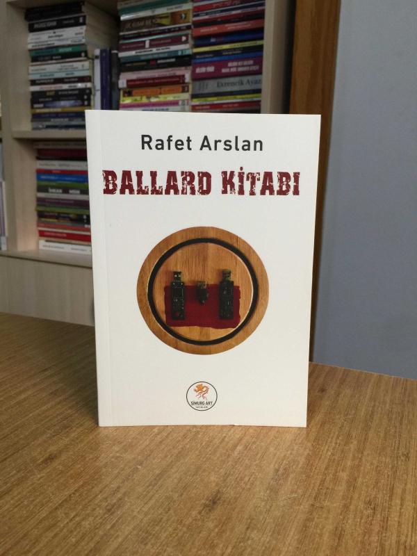 Ballard Kitabı - Rafet Arslan