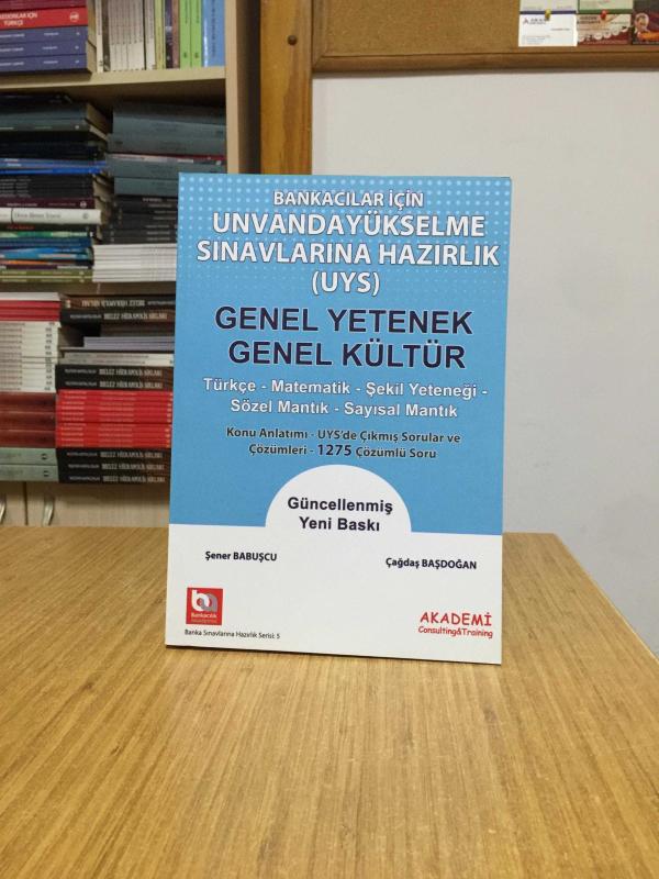 Bankacılar için Görevde/Unvanda Yükselme Genel Yetenek Genel Kültür Akademi Consulting Yayınları