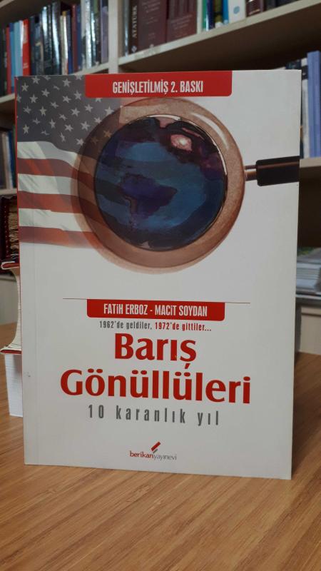 Barış Gönüllüleri 10 Karanlık Yıl
