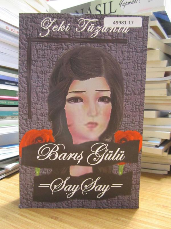 Barış Gülü ŞayŞay - Zeki Tüzünlü