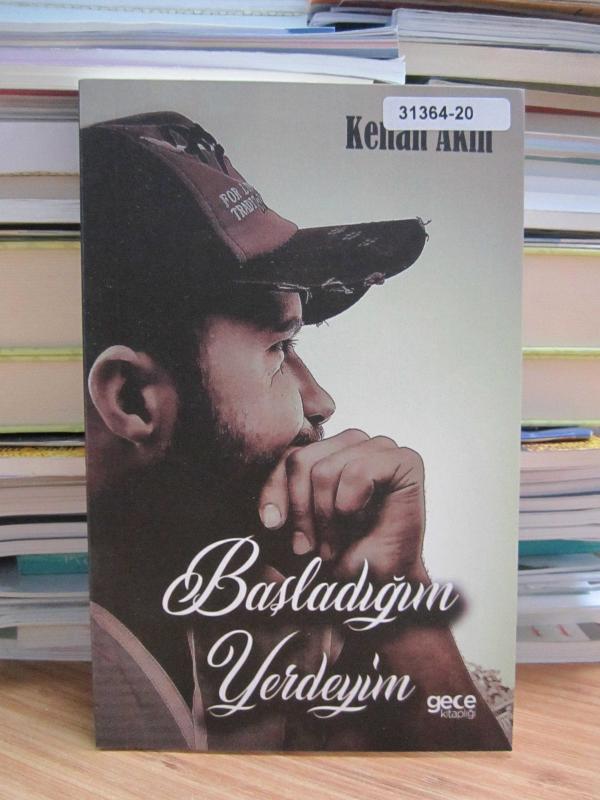 Başladığım Yerdeyim - Kenan Akın