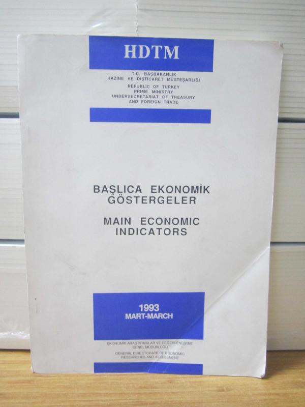 Başlıca Ekonomik Göstergeler - Main Economic Indicators - Mart - March 1993