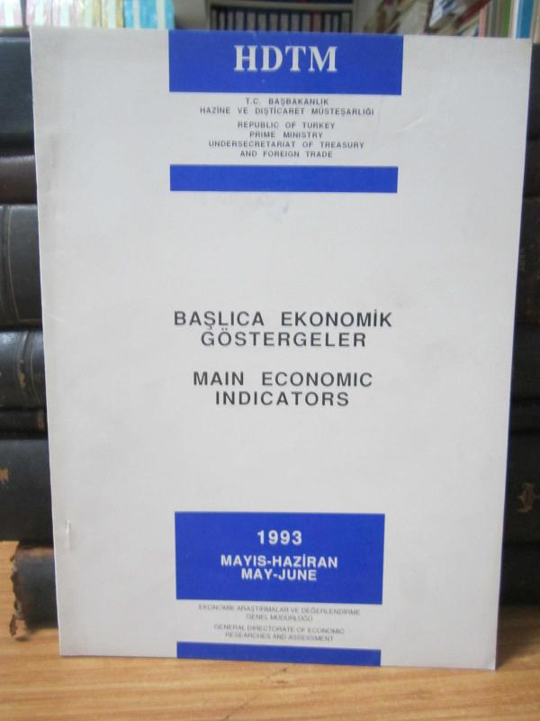 Başlıca Ekonomik Göstergeler - Main Economic Indicators - Mayıs - Haziran 1993 - May - June