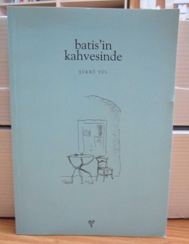Batis'in Kahvesinde