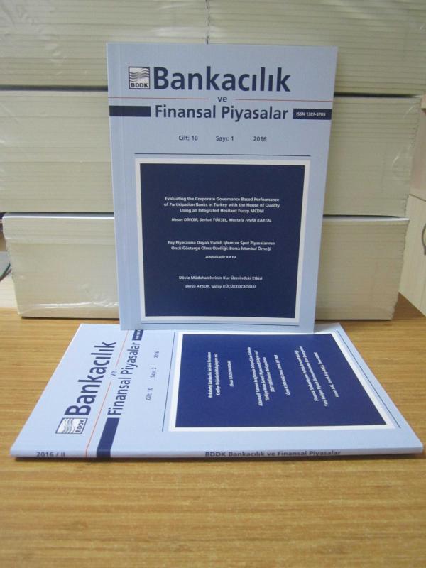 BDDK - Bankacılık ve Finansal Piyasalar - 2016 Yılı Cilt 10 Sayı 1 ve Sayı 2 TAKIM