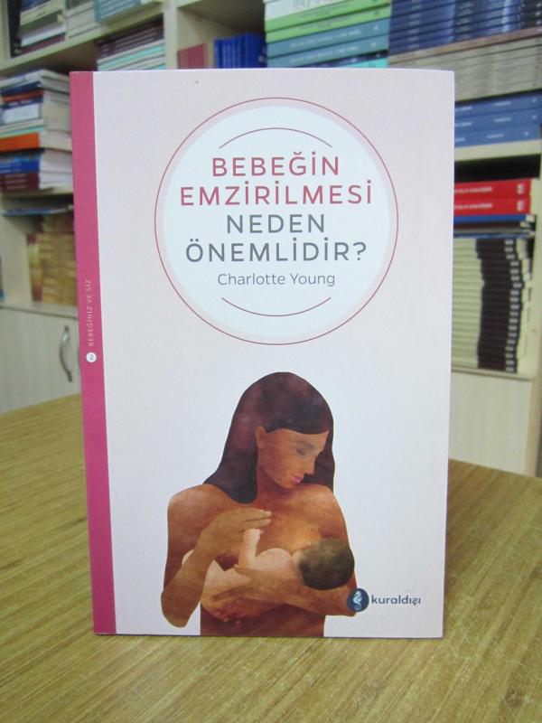 Bebeğin Emzirilmesi Neden Önemlidir? - Charlotte Young