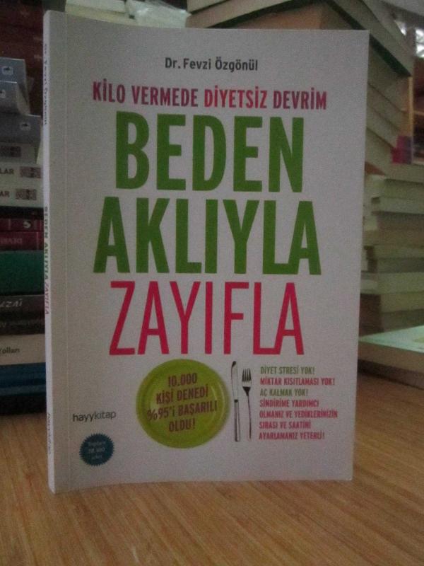 Beden Aklıyla Zayıfla
