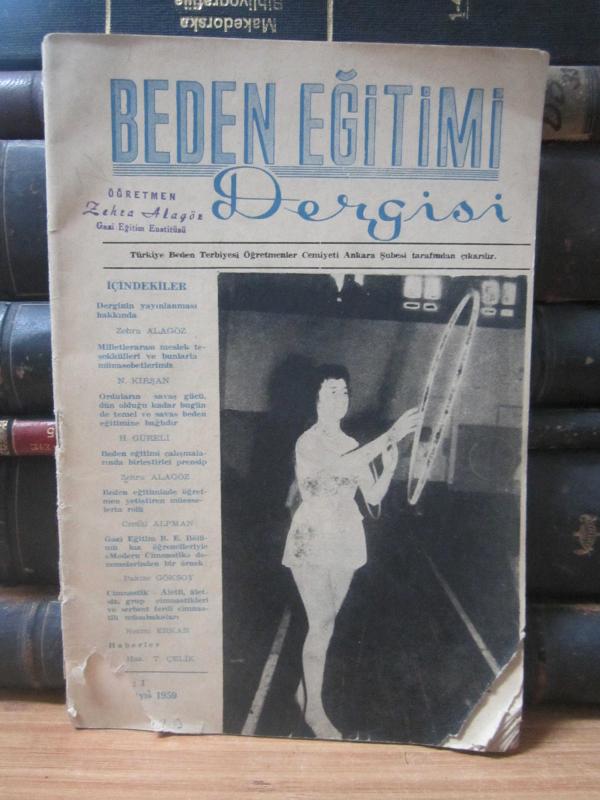 Beden Eğitimi Dergisi - Sayı 1 - Yıl 1959 - Türkiye Beden Terbiyesi Öğretmenler Cemiyeti