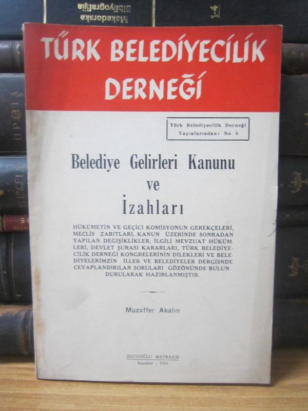 Belediye Gelirleri Kanunu ve İzahları