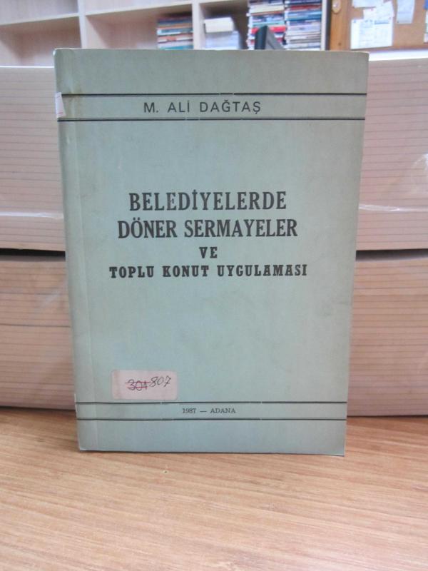 Belediyelerde Döner Sermayeler Ve Toplu Konut