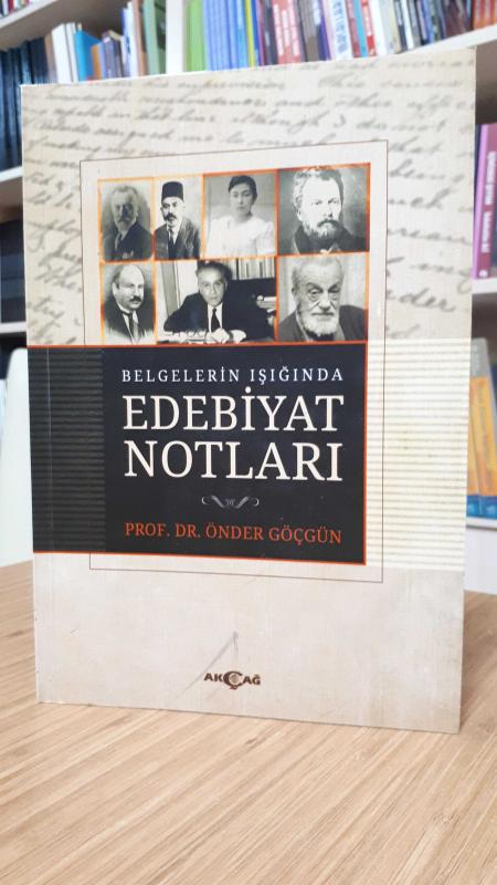 Belgelerin Işığında Edebiyat Notları