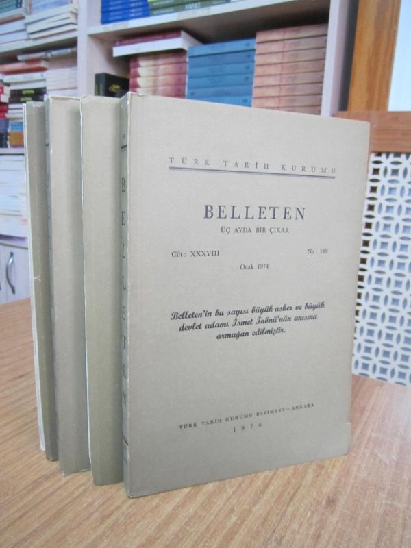 BELLETEN Türk Tarih Kurumu Dergisi - 1974 Yılı 4 Sayı TAKIM (38. Cilt Sayılar: 149-150-151-152)