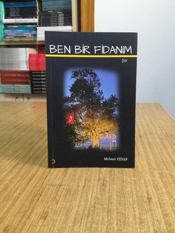 Ben Bir Fidanım - Mehmet Fidan