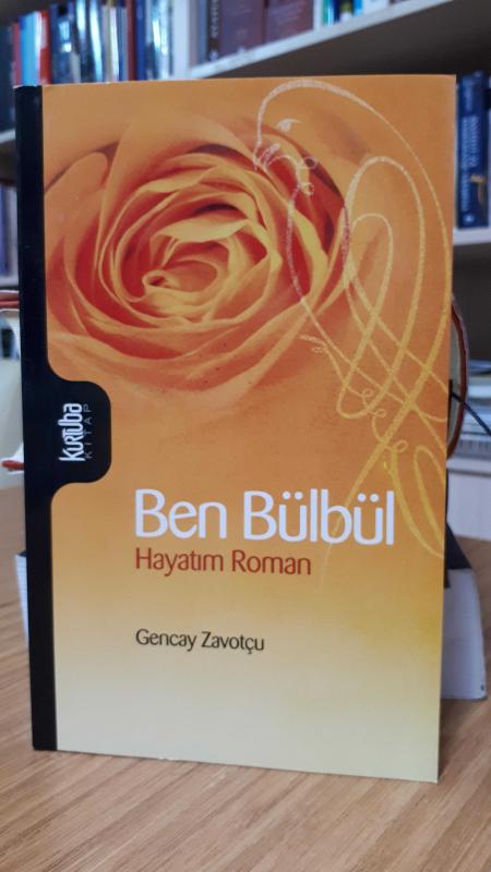Ben Bülbül Hayatım Roman