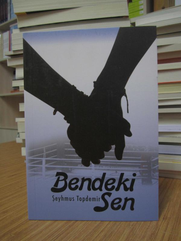 Bendeki Sen