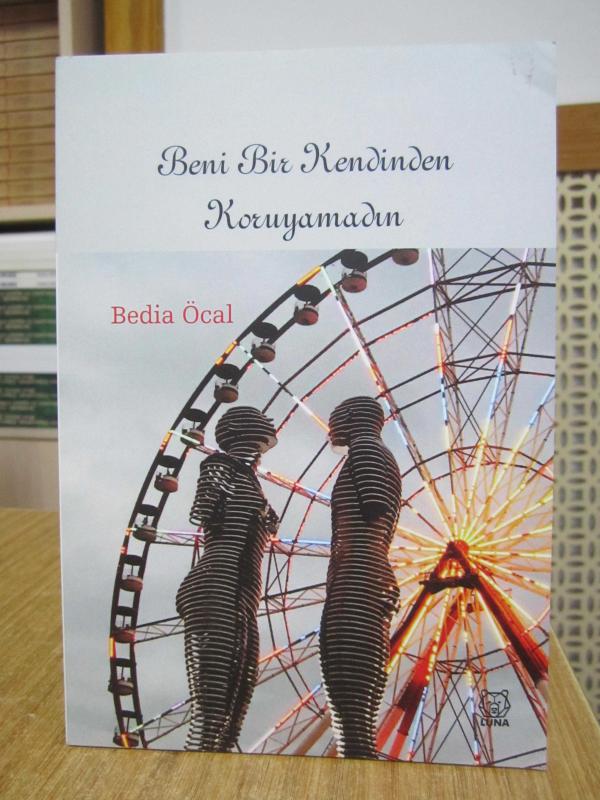 Beni Bir Kendinden Koruyamadın - Bedia Öcal